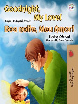 cover image of Goodnight, My Love! Boa noite, Meu Amor!